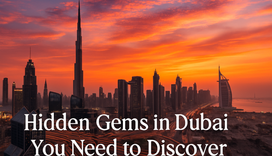 Dubai hidden gems